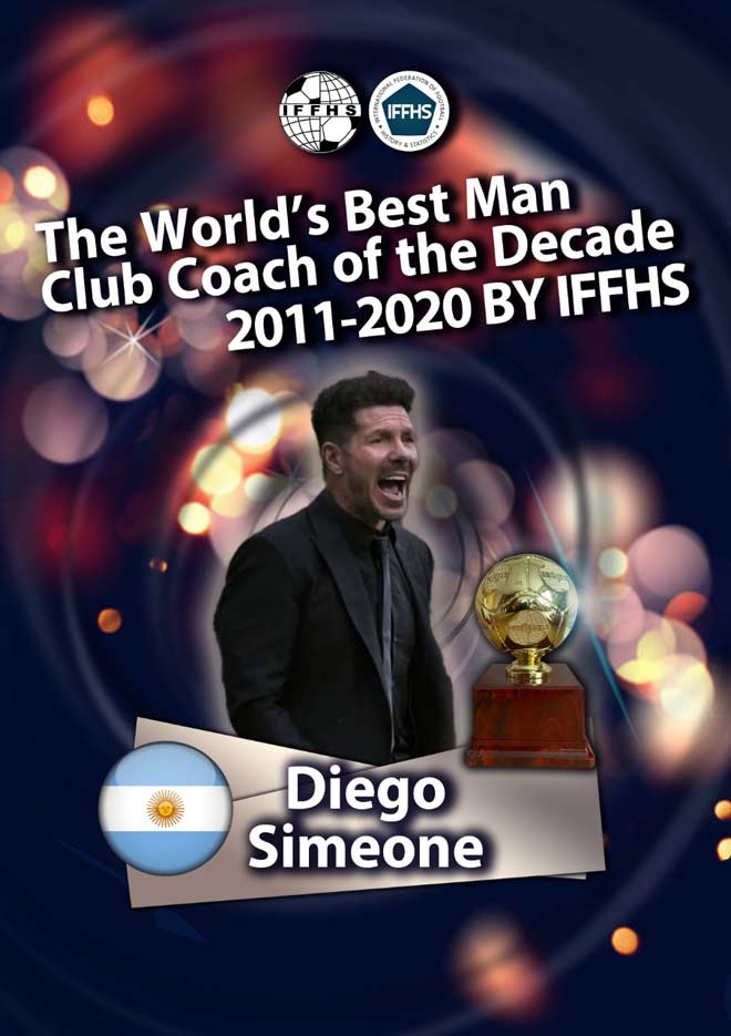 HLV Diego Simeone được IFFHS tôn vinh là "HLV hay nhất thập kỷ vừa qua"