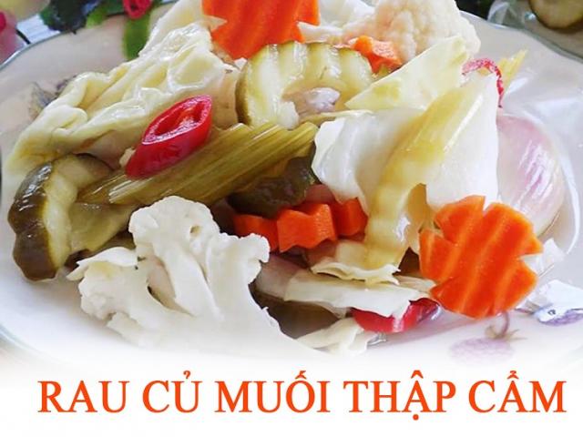 5 món dưa muối ngon "đỉnh của chóp" lại dễ làm, chỉ nghe tên đã thấy Tết