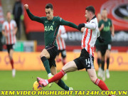 Bóng đá - Video Sheffield United - Tottenham: Rực sáng Harry Kane, đe dọa Liverpool