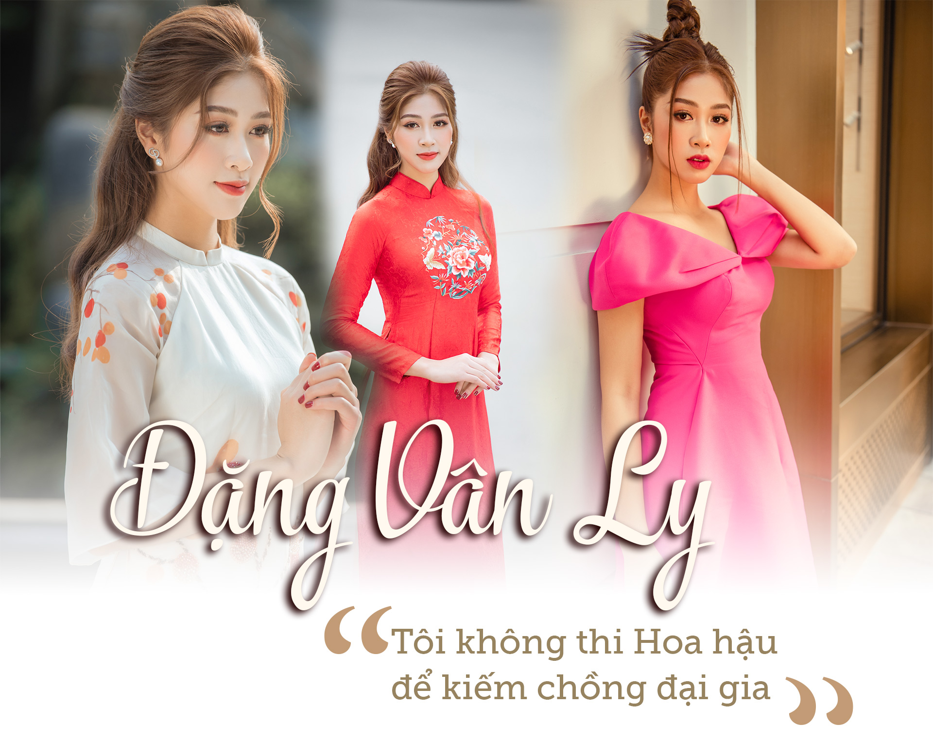 Top 10 HHVN 2020 Đặng Vân Ly: Tôi không thi Hoa hậu để kiếm chồng đại gia - 1