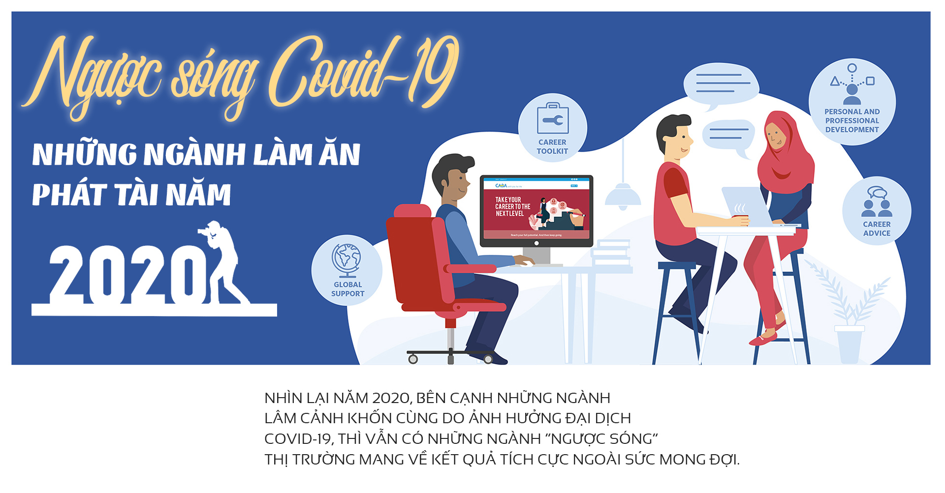 Ngược sóng Covid-19, những ngành làm ăn phát tài năm 2020 - 1