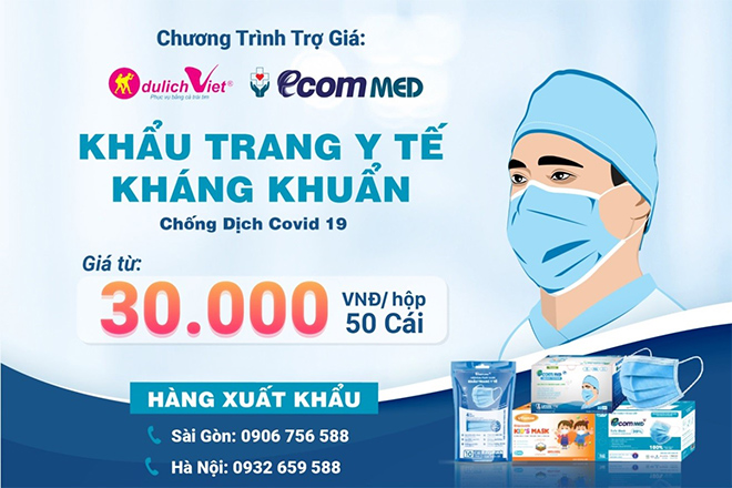 Công ty Du Lịch Việt phối hợp cùng Công ty Ecom Med triển khai trợ giá khẩu trang không lợi nhuận nhằm chia sẻ, chung tay cùng cộng đồng chống dịch