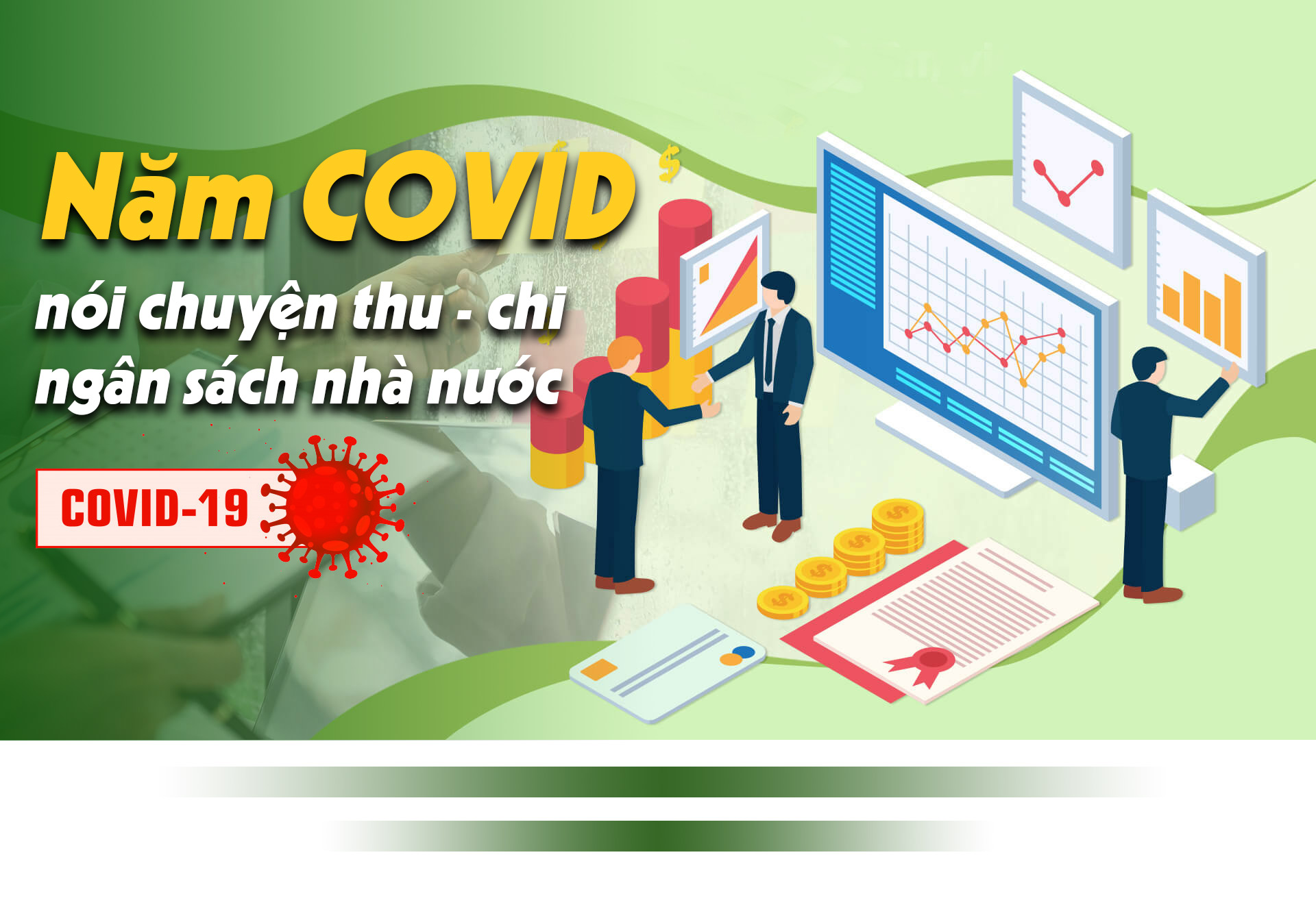 Thu - chi ngân sách: Câu chuyện của những con số hàng triệu tỷ đồng - 1