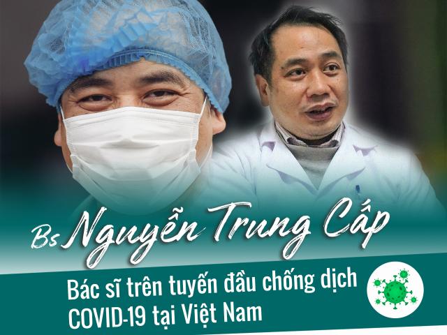 Sức khỏe đời sống - Năm mới trò chuyện cùng bác sĩ trên tuyến đầu chống dịch Nguyễn Trung Cấp