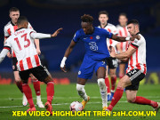 Bóng đá - Trực tiếp bóng đá Sheffield United - Chelsea: Tiếp đà hồi sinh, top 5 vẫy gọi