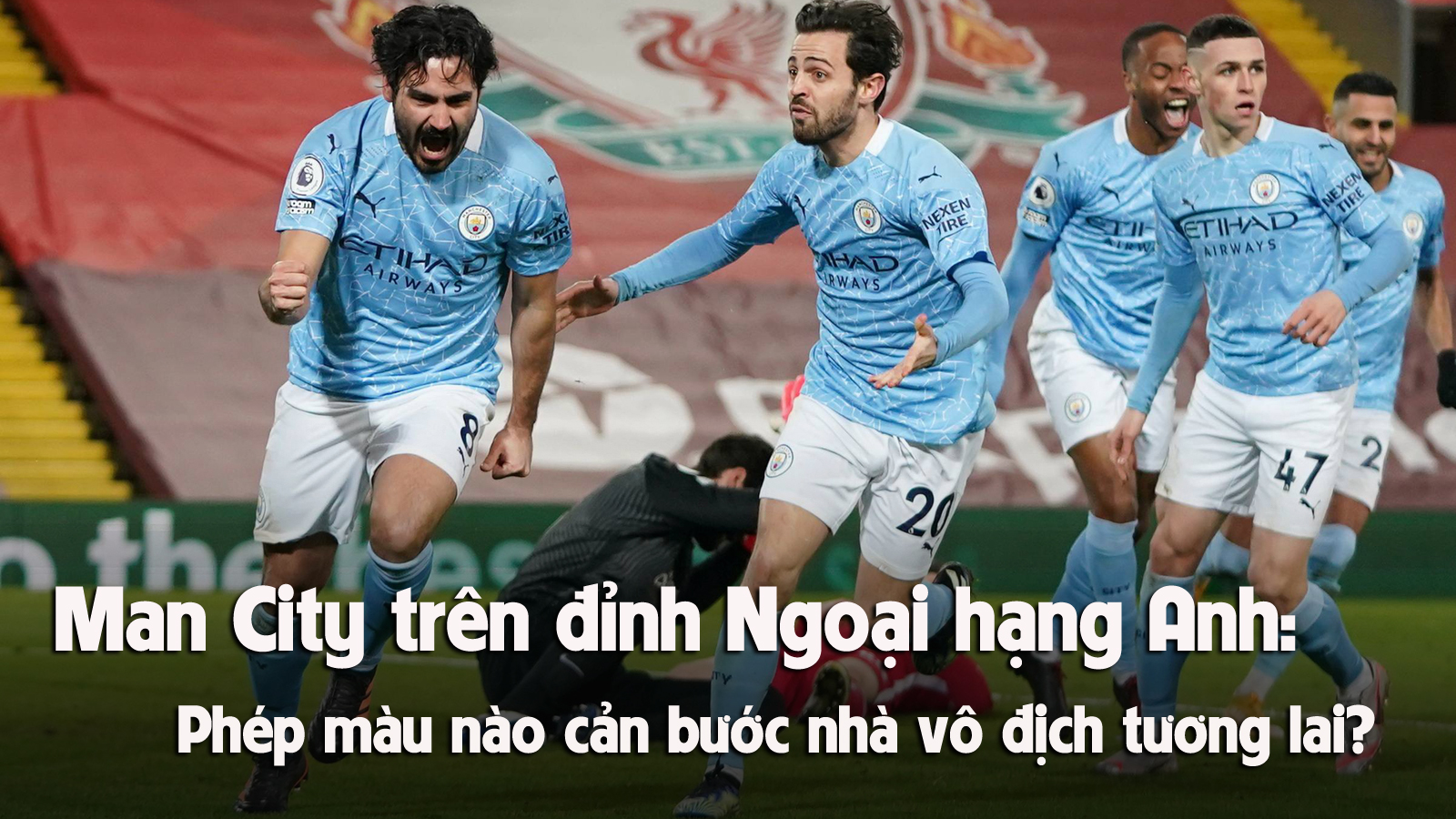 Man City trên đỉnh Ngoại hạng Anh: Phép màu nào cản bước nhà vô địch tương lai? - 1