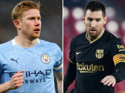 Bóng đá - Man City bị đồn mời Messi lương 430 triệu bảng: De Bruyne &quot;khó ở&quot;, ỡm ờ tương lai