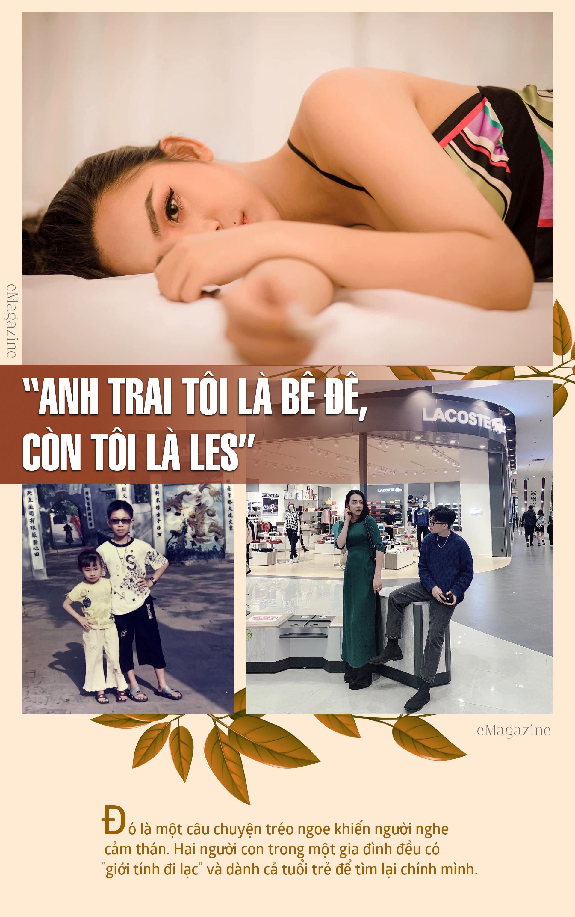 “Anh trai tôi là bê đê, còn tôi là les” - 1