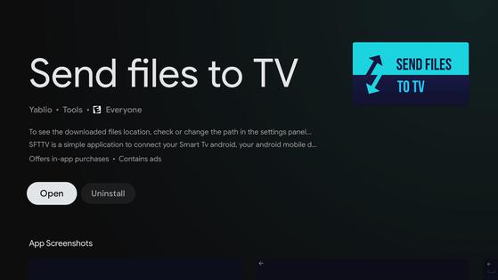 Cài đặt ứng dụng Send files to TV trên cả điện thoại và tivi. Ảnh: Androidpolice