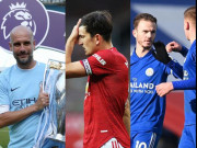 Bóng đá - Đua vô địch Ngoại hạng Anh 10 vòng tới: Man City và MU đội nào lịch dễ hơn?