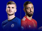 Bóng đá - Chelsea thư hùng MU: Tuchel hết lời khen ngợi, Solskjaer phản ứng ra sao?