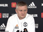 Bóng đá - Họp báo MU đấu Man City: Solskjaer quyết trút giận, Pep &quot;sợ&quot; nhất SAO nào?