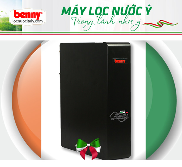 Máy lọc nước Benny – công nghệ Châu Âu tiên tiến bậc nhất