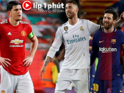 Bóng đá - Giật mình Ramos dụ Messi tới Real, MU dễ ôm hận vì sao &quot;diễn hài&quot; (Clip 1 phút Bóng đá 24H)