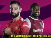 Bóng đá - Trực tiếp bóng đá MU – West Ham: Solskjaer nói điều bất ngờ về Moyes