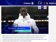 Bóng đá - Chelsea vượt ải Atletico: Trang chủ UEFA gọi tên Kante, báo Anh khen bản lĩnh