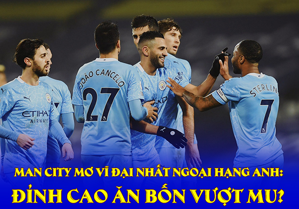 Man City mơ vĩ đại nhất Ngoại hạng Anh: Đỉnh cao ăn bốn, mưu vượt MU - 2