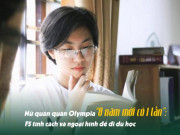 Bạn trẻ - Cuộc sống - Nữ quán quân Olympia “8 năm mới có 1 lần”: F5 tính cách và ngoại hình để đi du học