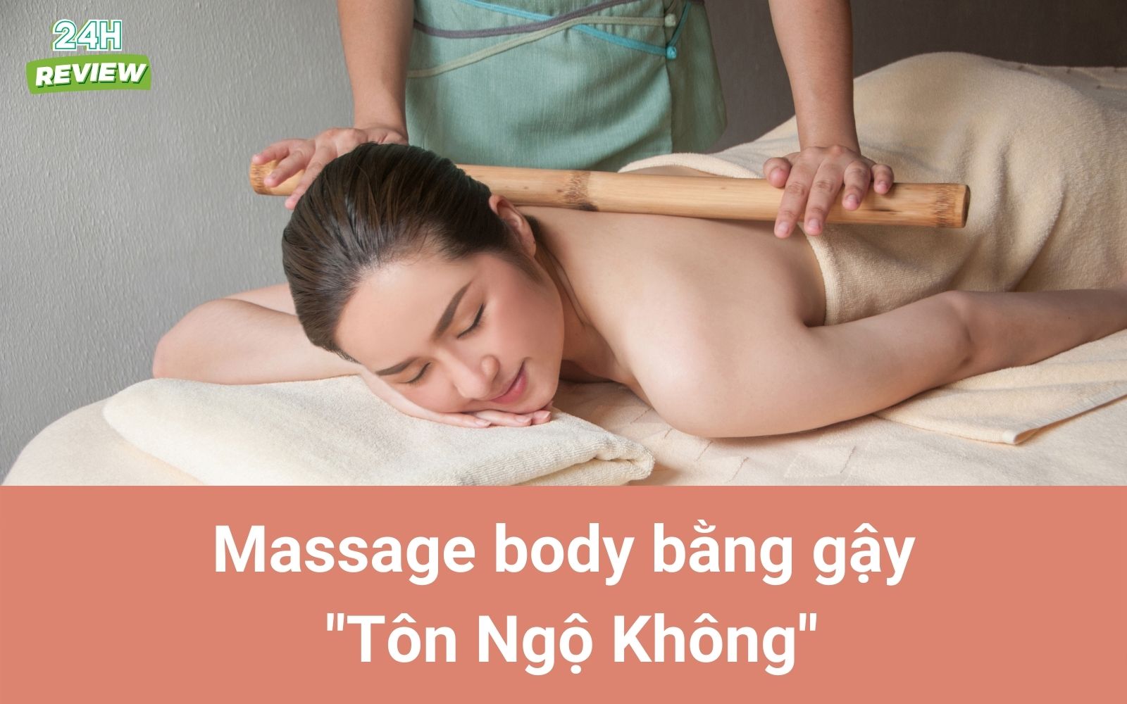 24H review: Chị em thích thú massage toàn thân bằng gậy &#34;Tôn Ngộ Không&#34; - 1