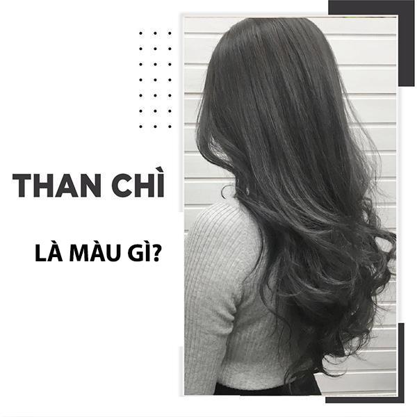 Tóc màu than chì: Top 12 màu tóc đẹp tôn da thời thượng hot nhất - 1