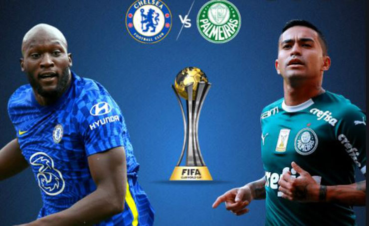 Chelsea hay Palmeiras sẽ vô địch FIFA Club World Cup 2021?