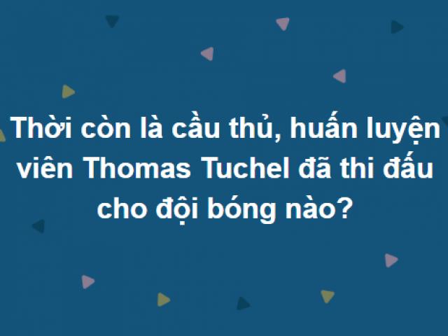 Loạt câu hỏi ”khoai phết”, trả lời đúng hết cũng không phải điều đơn giản