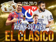 Bóng đá - El Clasico vòng 29 La Liga: Khi siêu kinh điển Real Madrid – Barcelona đổi chiều