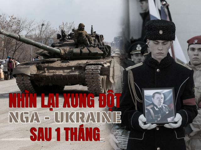 [eMagazine] Nhìn lại xung đột Nga - Ukraine sau 1 tháng