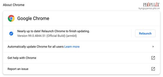 Cập nhật Google Chrome lên phiên bản mới nhất. Ảnh: TIỂU MINH