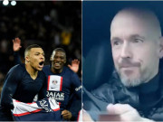 Bóng đá - Tin mới nhất bóng đá trưa 9/1: Ten Hag hỏi xin tiền fan mua Mbappe