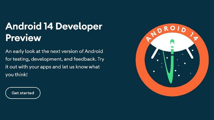 Google đã triển khai thử nghiệm Android 14 phiên bản Preview dành cho nhà phát triển.