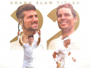 Thể thao - Djokovic - Nadal, ai vĩ đại nhất: Thêm 5 Grand Slam vẫn tranh cãi