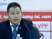 Bóng đá - Người đứng đầu VPF nói gì về việc V-League 2023 bị gián đoạn dài ngày?