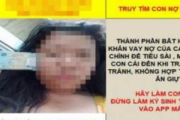 Cha khốn khổ vì con vay 34 app, trả 50 triệu vẫn nợ hơn 100 triệu