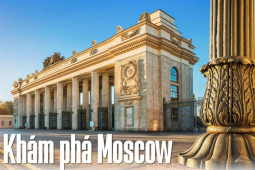 Du lịch - Khám phá Moscow: Thủ đô đầy ấn tượng của Nga