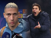 Bóng đá - Tottenham dậy sóng: Richarlison chỉ trích Conte sau khi bị loại khỏi Cúp C1