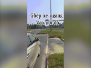 Ô tô - Clip: Hướng dẫn cách ghép xe ngang hiệu quả