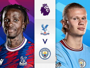 Bóng đá - Tường thuật bóng đá Crystal Palace - Man City: Haaland lĩnh xướng hàng công (Ngoại hạng Anh)