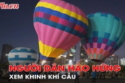 Nghỉ Tết Dương lịch, người dân hào hứng đi xem khinh khí cầu