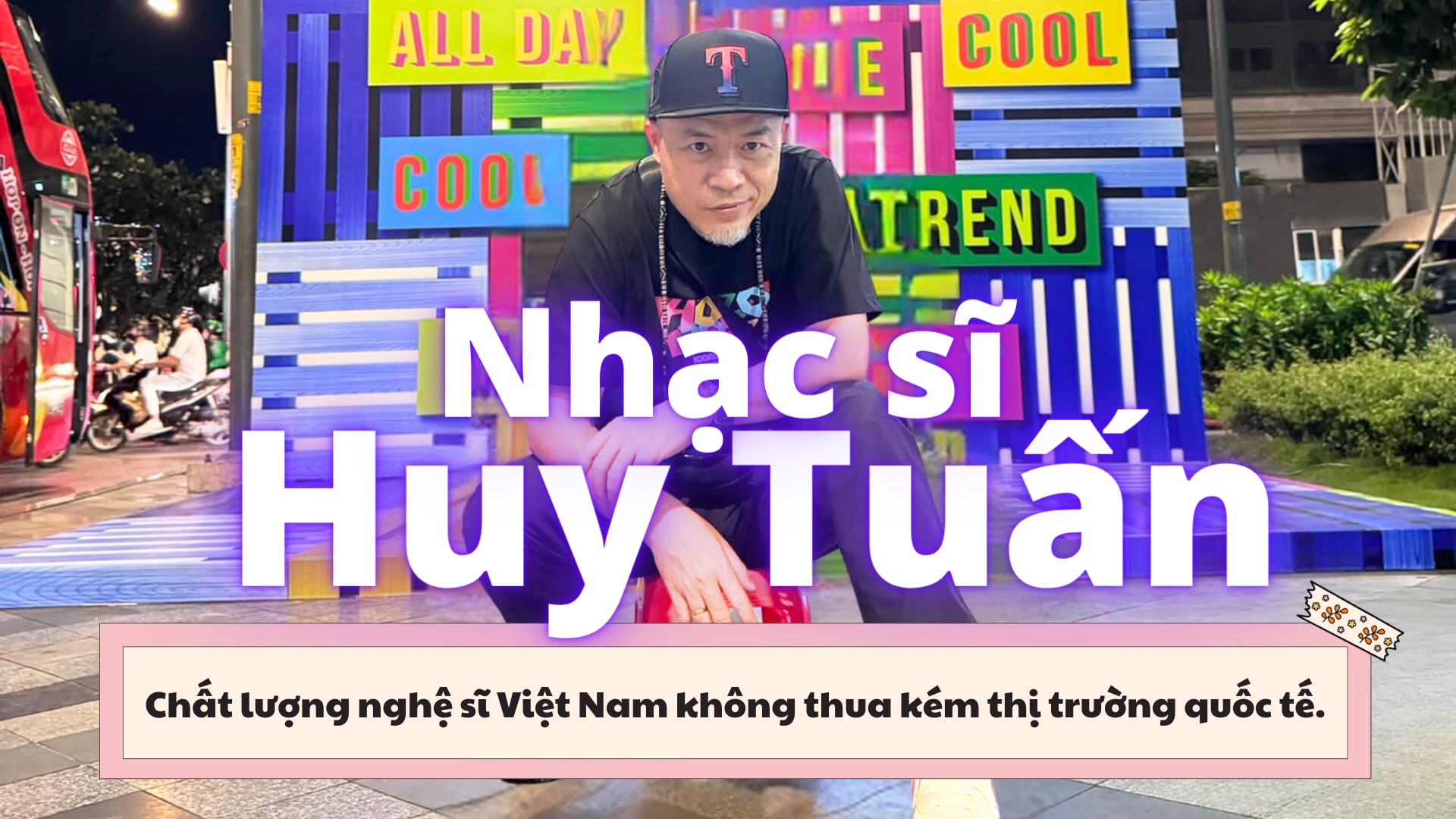 Nhạc sĩ Huy Tuấn: Ở Việt Nam chưa làm giàu được bằng âm nhạc - 1