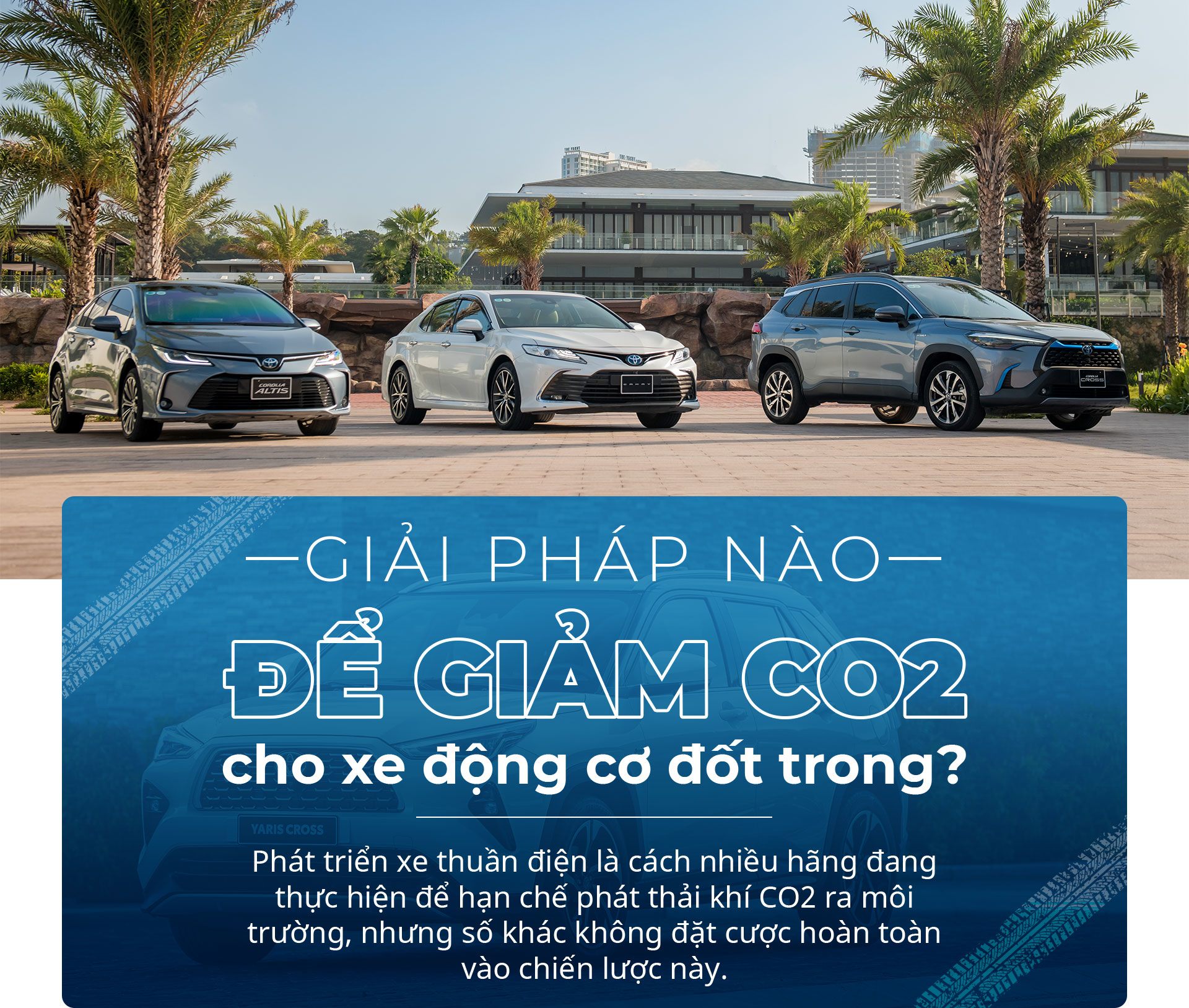 Giải pháp nào để giảm CO2 cho xe động cơ đốt trong? - 1