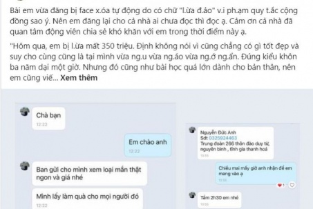“Sập bẫy” chiêu lừa đảo qua mạng này, có người mất hàng trăm triệu