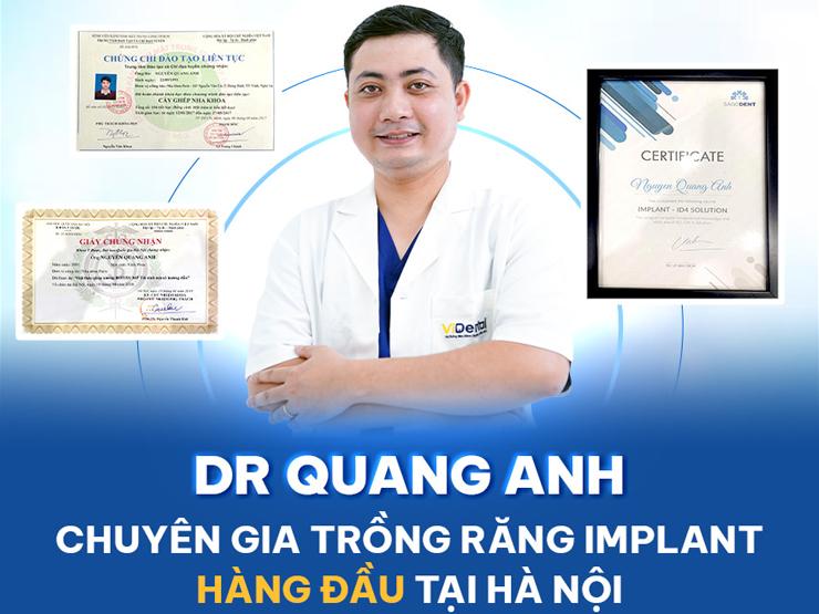 Bác sĩ Quang Anh hơn 10 năm phục hình Implant chuyên sâu