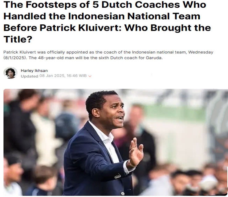 Báo chí Indonesia gián tiếp nghi ngờ khả năng thành công của Patrick Kluivert