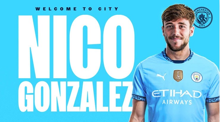 Man City chiêu mộ Nico Gonzalez