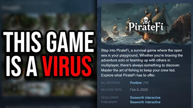 Trò chơi PirateFi ẩn chứa mã độc và đã bị gỡ bỏ khỏi Steam.