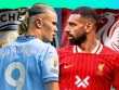 Kinh điển Man City - Liverpool: Salah đe dọa "Man xanh" và những khoảnh khắc điên rồ