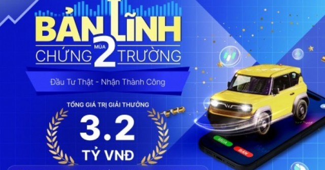 KIS: Cơ hội trúng xe hơi Vinfast VF3 cùng cuộc thi “Bản lĩnh Chứng trường” mùa 2