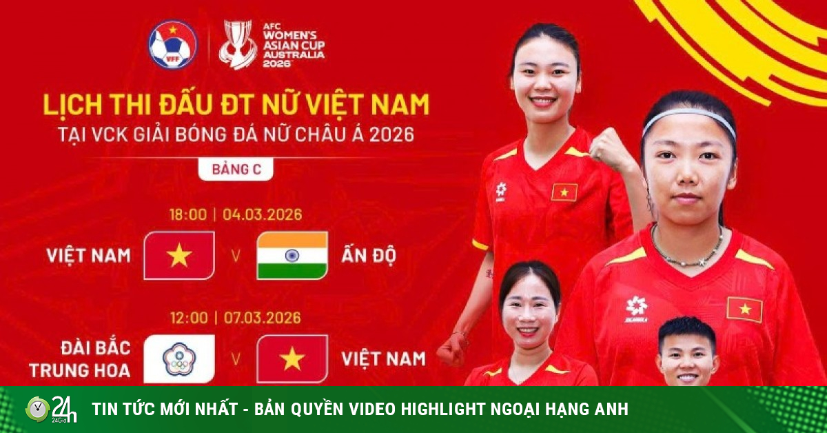 Lịch thi đấu giải bóng đá nữ châu Á 2026, lịch thi đấu đội tuyển nữ Việt Nam mới nhất
