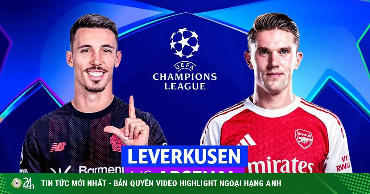 Trực tiếp bóng đá Leverkusen - Arsenal: "Pháo thủ" được đánh giá cao (Cúp C1)